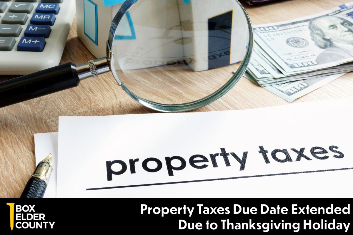 Box Elder County Property Taxes Due December 2 2024