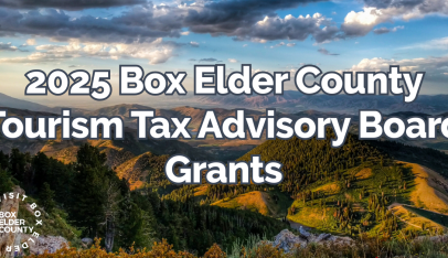 2025 Box Elder County Tourism Tax Advisory Board (TTAB) Grants